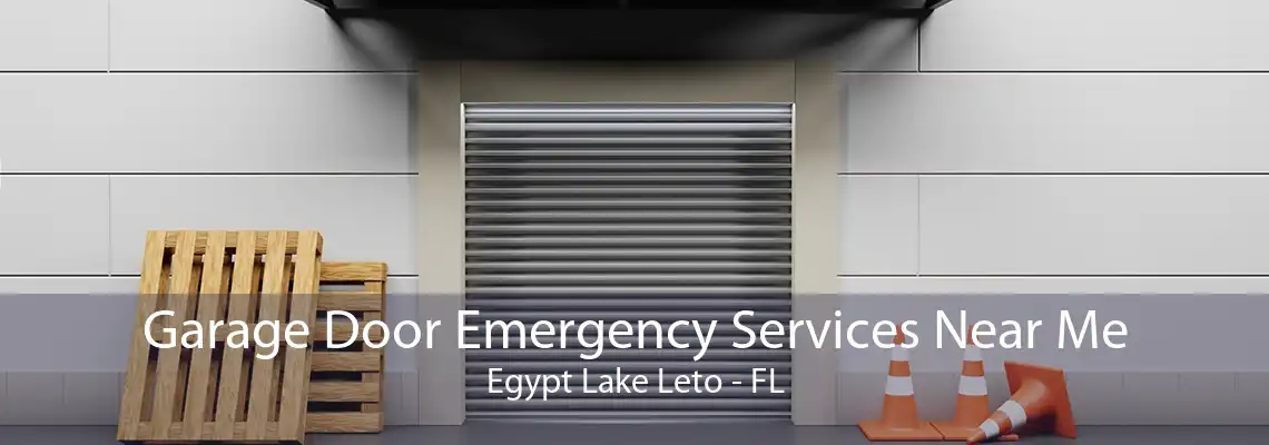 Garage Door Emergency Services Near Me Egypt Lake Leto - FL