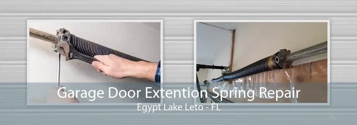 Garage Door Extention Spring Repair Egypt Lake Leto - FL