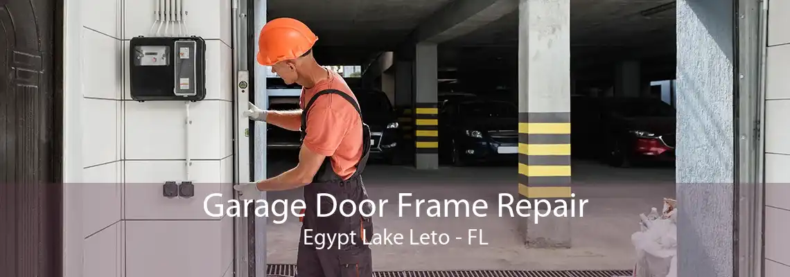 Garage Door Frame Repair Egypt Lake Leto - FL