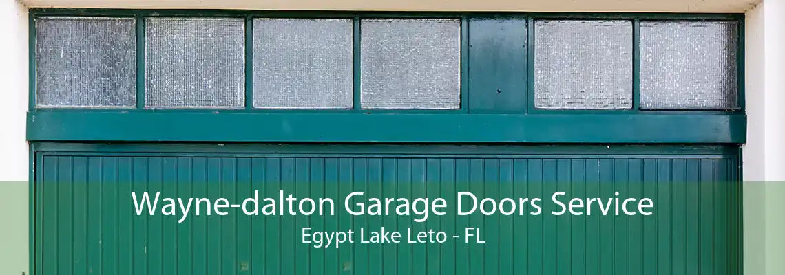 Wayne-dalton Garage Doors Service Egypt Lake Leto - FL