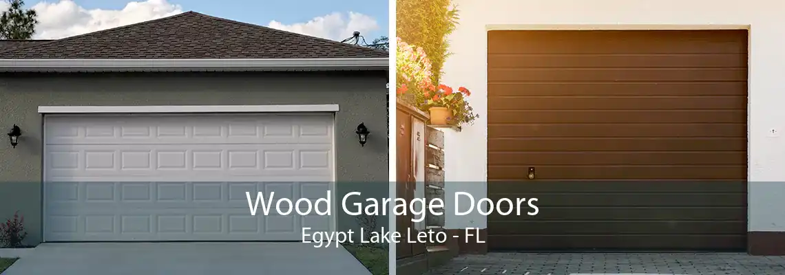 Wood Garage Doors Egypt Lake Leto - FL